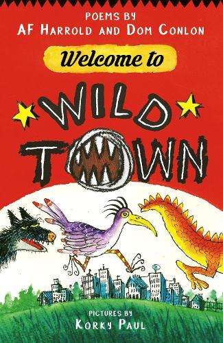 Welcome to Wild Town - AF Harrold