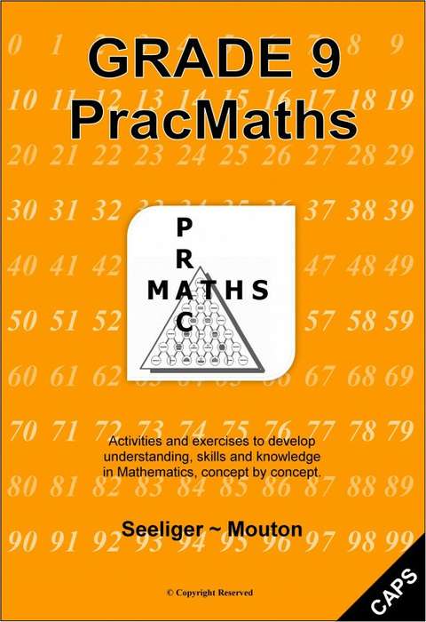 PracMaths CAPS: Gr 9: Workbook + memo's - MATHS-GR9