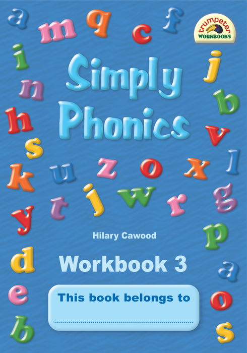 Simply phonics: Grade 2: Workbook 3 - Hilary Cawood - 9781920008048