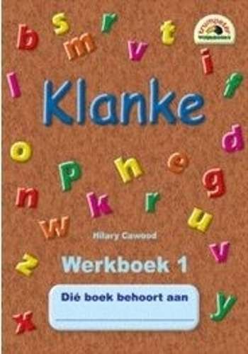 Klanke: Grade 1: Werkboek 1 - Hilary Cawood
