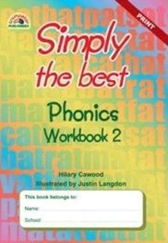 Simply the best - phonics: Grade 2: Workbook 2 - Hilary Cawood