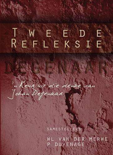 Tweede refleksie - W.L. van der Merwe