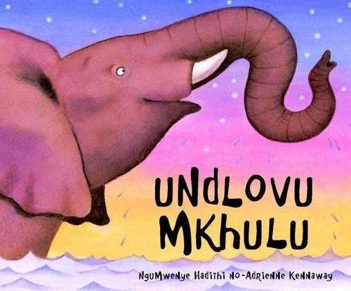 uNdlovu Mkhulu - HADITHI,M