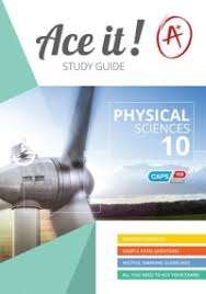 Ace It! Physical sciences: Grade 10 - PS-GR10
