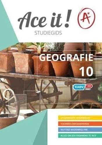 Ace It! Geografie: Grade 10 - GEO-GR10
