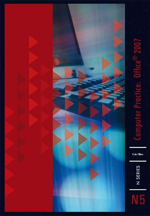 Computer Practice Office 2007 & Windows XP N5 - DEVILLIERS