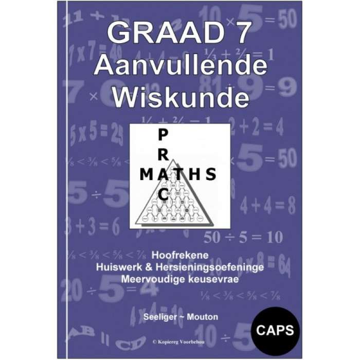 PRAC MATHS GR 07 AANVULLEND - MATHS-GR7