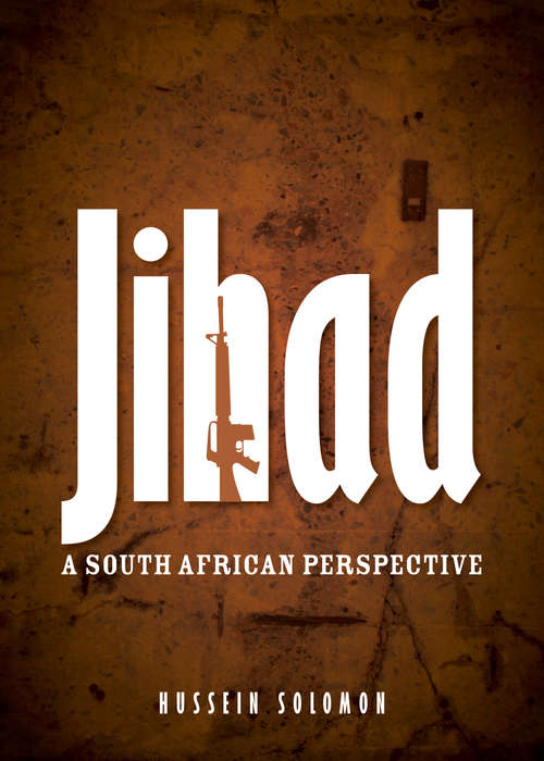 JIHAD A SOUTH AFRICAN PERSPECTIVE SECONDHAND - SOLOMON
