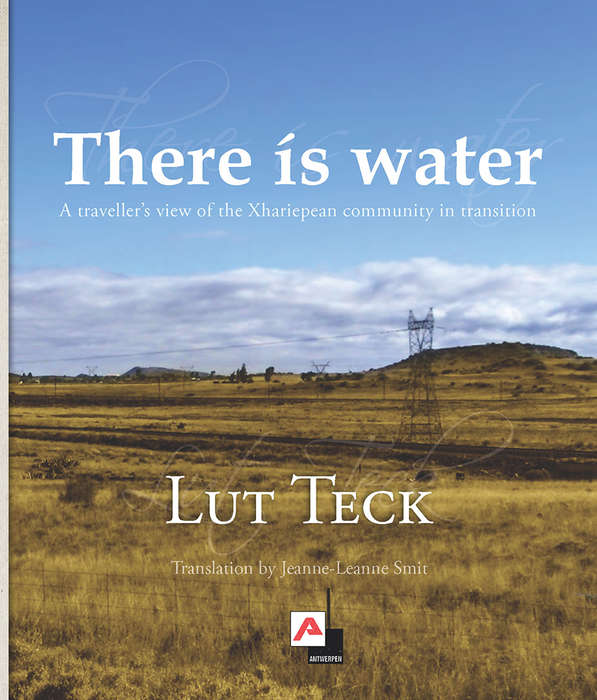 Daar is water / There is water - Lut Teck