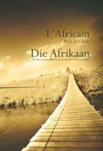 L'Africain: Die Afrikaan - Le ClÃ©zio, J-M. G.; Morgan,