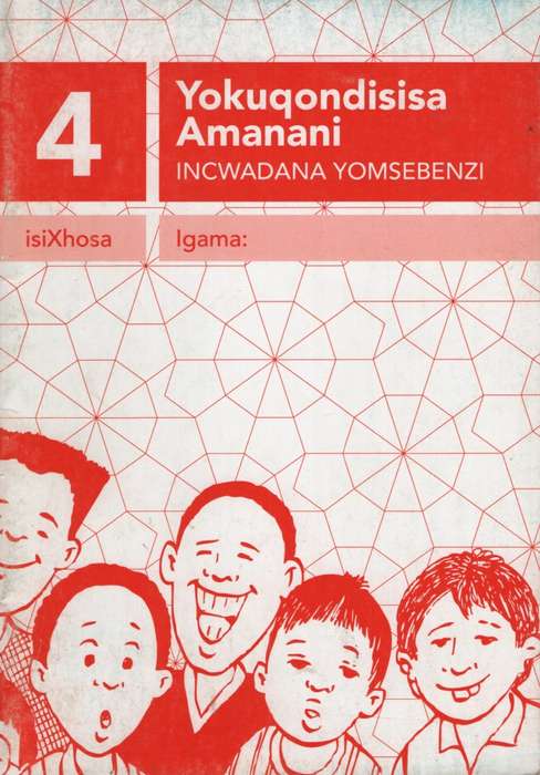 Yokuqondisa amangani : Incwadi yomsebenzi 4 : Gr 1 - BROMBACHER