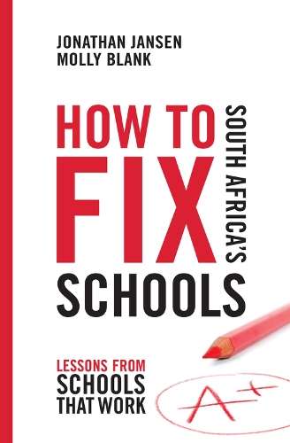 How to fix South Africa's schools - Jonathan Jansen