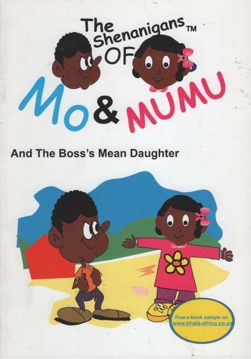 MO & MUMU & THE BOSSS MEAN DAUGHTER - BHALAAFRICA-ENGLISH