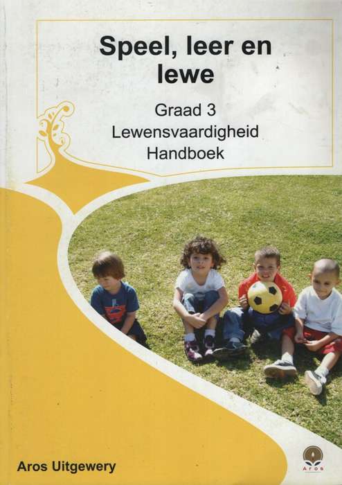 SPEEL LEER EN LEWE HANDBOEK 1 - AROS