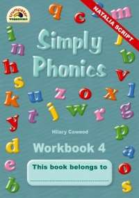 Simply phonics: Grade 2: Workbook 4 - Hilary Cawood - 9781920701024