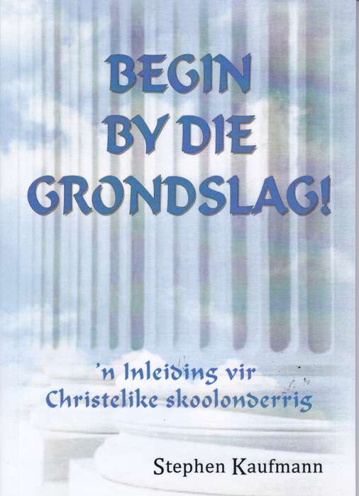 BEGIN BY DIE GRONDSLAG SECONDHAND - KAUFMAN,S