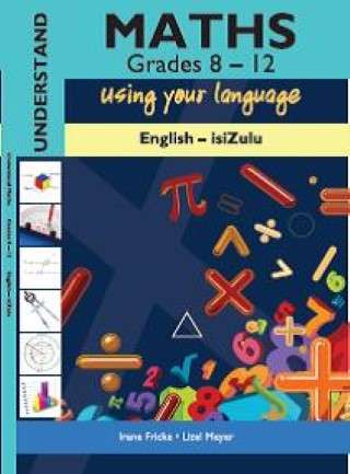 UNDERSTANDING MATHS GRADE 8 12 - ITHUTA-ENG-ZULU