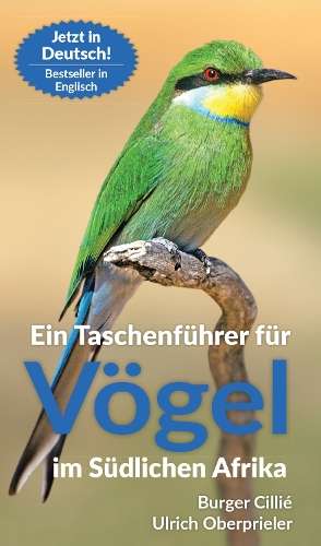 Ein Taschenfuhrer Fur Vogel Im Sudlichen Afrika: 3 Auflage - Burger Cillie