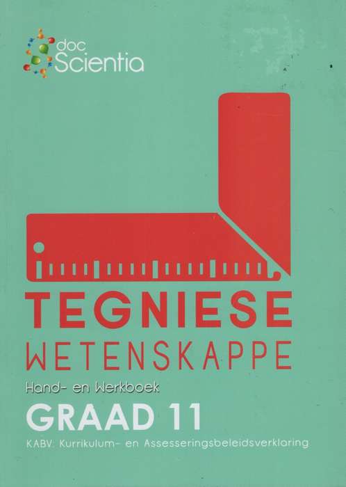 DOC SCIENTIA TEGNIESE WETENSKAPPE GR11 - TECHSCIENCE-GR10