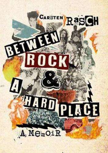 Between rock & a hard place - Carsten Rasch