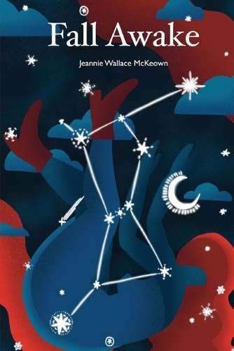 Fall Awake - Jeannie Wallace McKeown