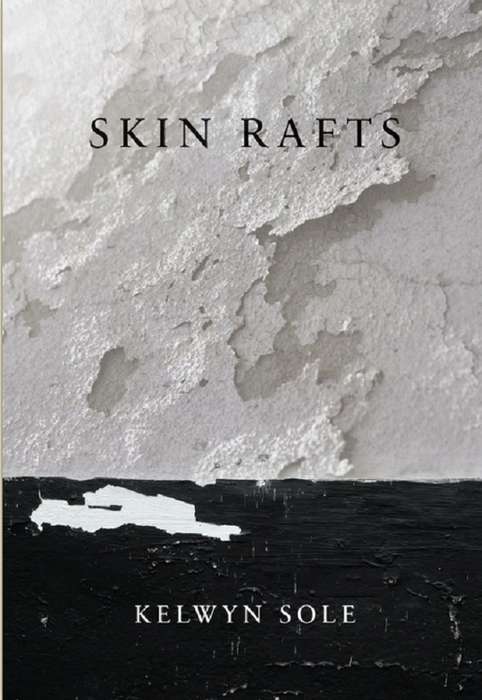 Skin Rafts - Kelwyn Sole