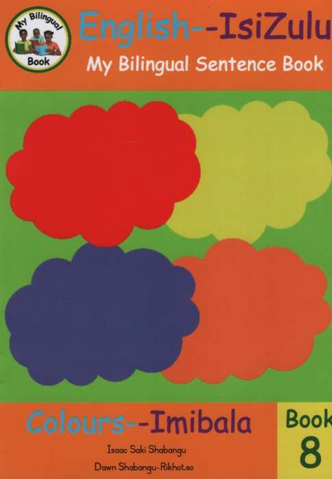 COLOURS BOOK 8 ENG ZULU SENTECE - LINGUAFRANCA-ISIZULU