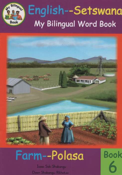 Bilingual Word Book: Farm - Polasi: Book 6 - Isaac Saki Shabangu