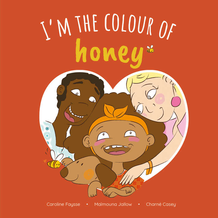 IM THE COLOUR OF HONEY - BOOKDASH