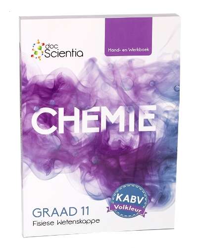 Graad 11 Chemie Hand-en Werkboek Volkleur: Graad 11 - PS-GR11