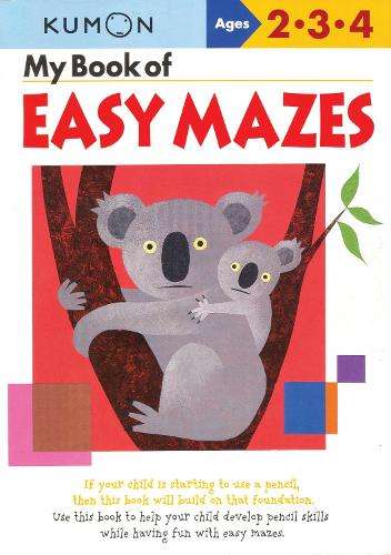 My Book Of Easy Mazes - Kumon