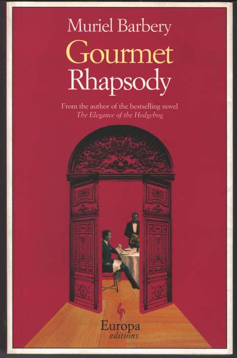 Gourmet Rhapsody SECONDHAND - Muriel Barbery