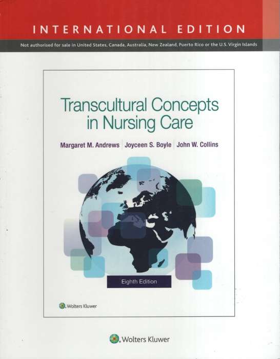 TRANSCULTURAL CONCEPTS IN NURSING CARE 8 - ANDREWS