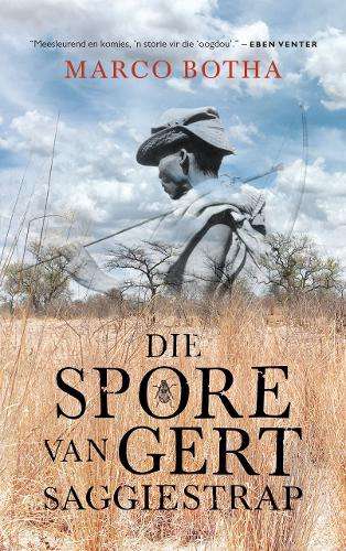 Die Spore Van Gert Saggiestrap - Marco Botha