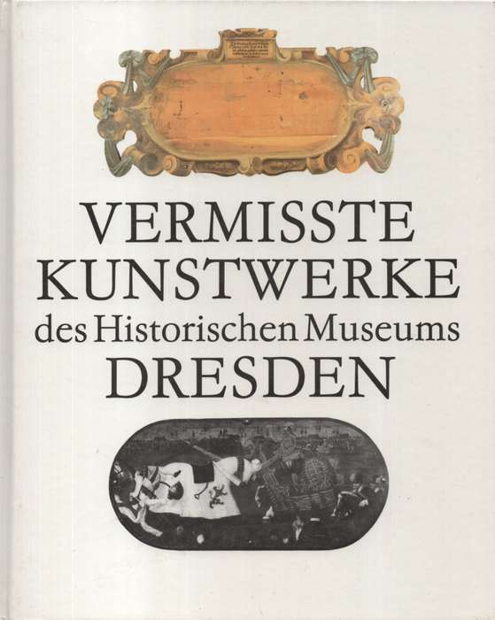 VERMISSTEN KUNSTWERKE HIST MUSEUM HC 2H SECONDHAND - SCHAAL,H