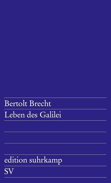 Leben des Galilei - Bertolt Brecht