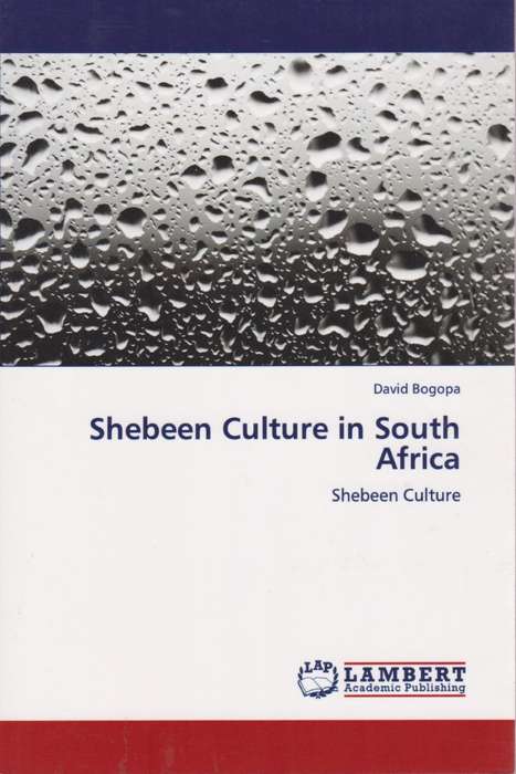 Shebeen Culture in South Africa - Bogopa, David