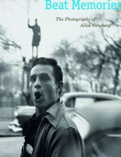 BEAT MEMORIES THE PHOTOS OF ALLEN GINSBE SECONDHAND - GREENOUGH,S