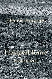HUNGERBLUME ERZHLUNGEN - AUCAMP,H