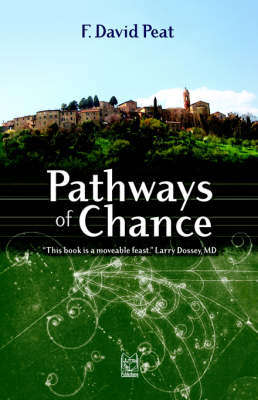 Pathways of Chance - F. David Peat