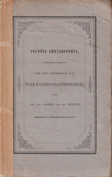 JOANNES CHRYSTOSTOMUS KANSELWELSPREKENDH SECONDHAND - VANDERHOEVEN,A