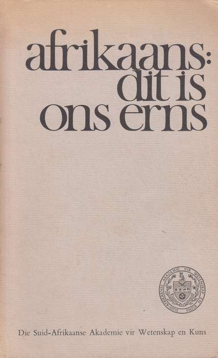 Afrikaans dit is ons erns SECONDHAND - A.J.A Roux