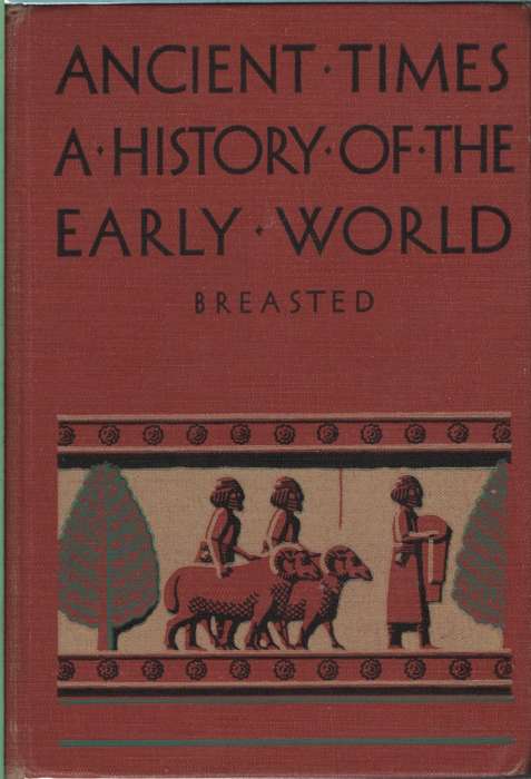 ANCIENT TIMES A HIST EARLY WORLD 2H - BREATED,C