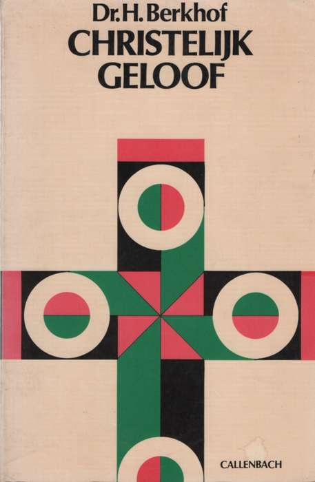 CHRISTELIJK GELOOF SECONDHAND - BERKHOF,H