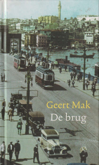 De Brug (Dutch) secondhand SECONDHAND - Geert Mak