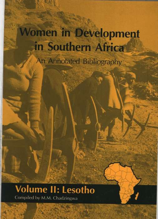 Women in Development in South Africa: an Annotated Bibliography. Vol - Chadzingwa, M. M.