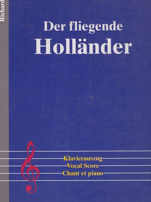 FLIEGENDE HOLLANDER MUSIC SCORES SECONDHAND - WAGNER,R