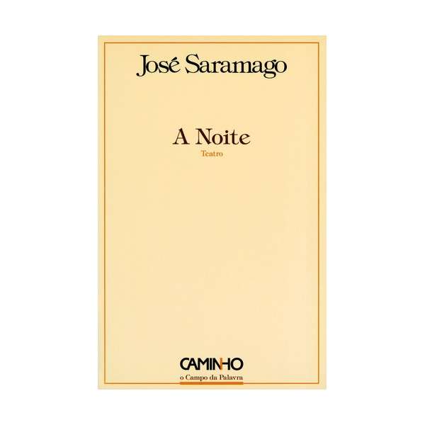 NOITE - SARAMAGO,J