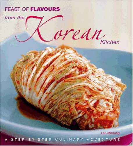 Feast of Flavours from the Korean Kitchen - Lee MinJung