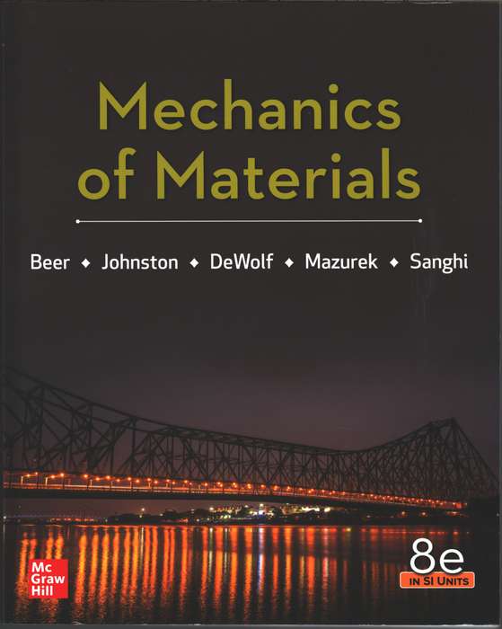 MECHANICS OF MATERIALS IN SI UNITS 8ED - BEER,F